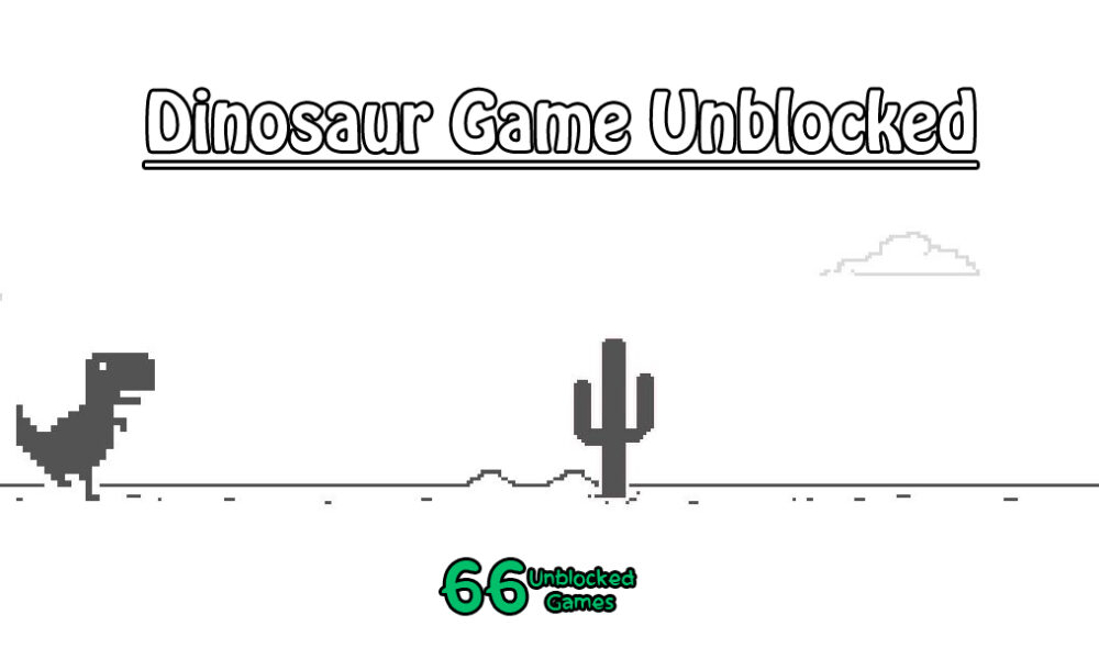 Dinosaur Game Unblocked- How To Play This Game On Google?