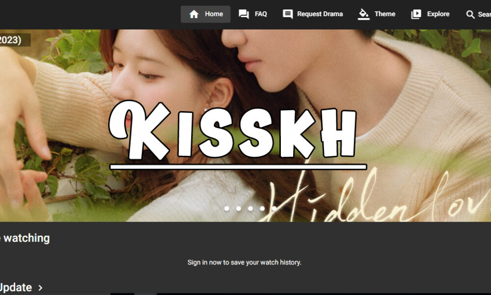 Kisskh