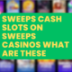 Sweeps Casinos
