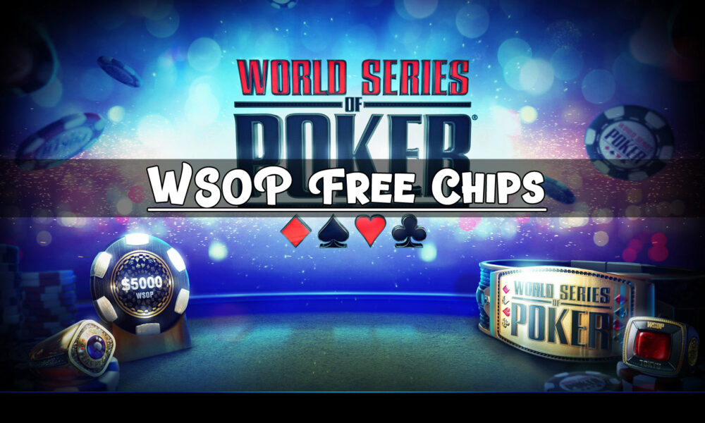 WSOP Free Chips Unlock Your Poker Potential 66 Unblocked Games