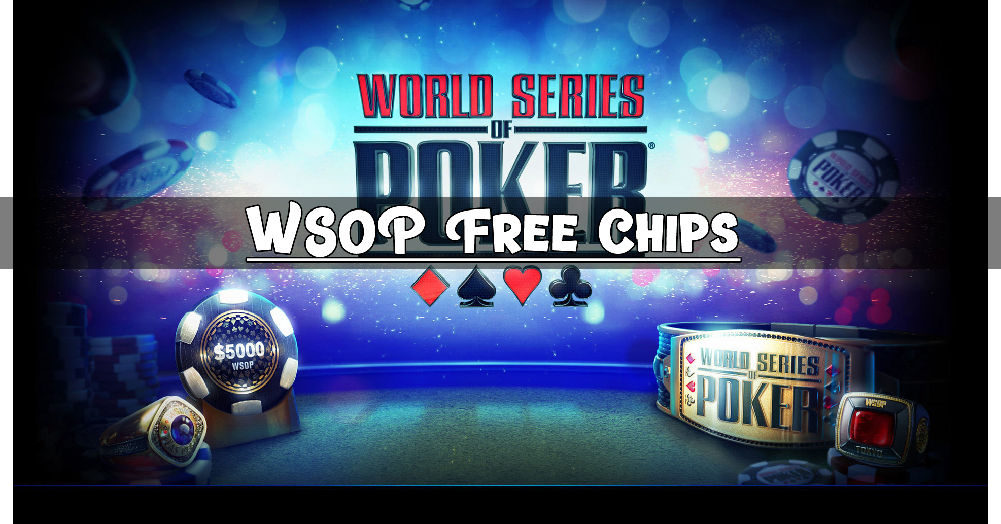 WSOP Free Chips